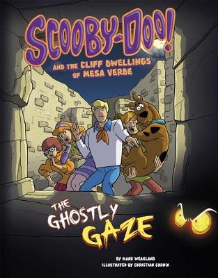 Book cover for Scooby-Doo! and the Cliff Dwellings of Mesa Verde: The Ghostly Gaze
