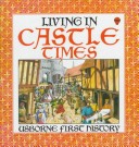 Cover of Living in Castle Times