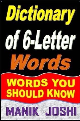 Cover of Dictionary of 6-Letter Words