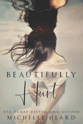 Book cover for Beautifully Hurt