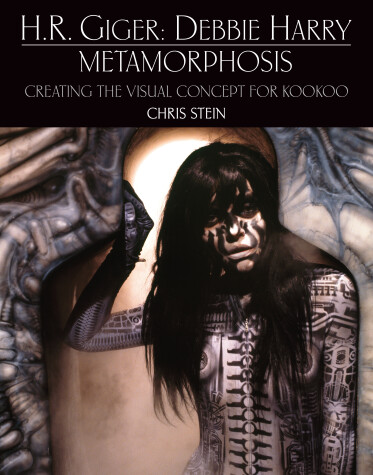 Book cover for Giger: Debbie Harry Species: Creating the Visual Concept for KooKoo