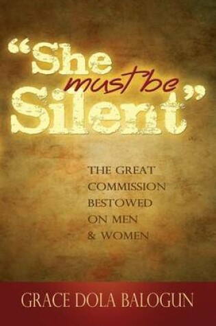 Cover of She Must Be Silent