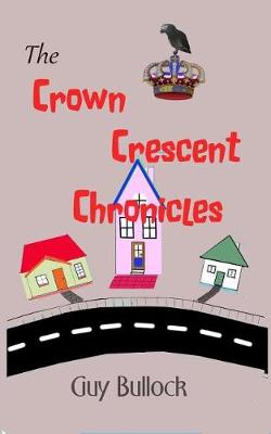 Book cover for The Crown Crescent Chronicles