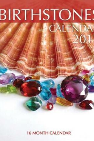 Cover of Birthstones Calendar 2017