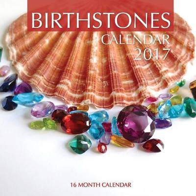 Book cover for Birthstones Calendar 2017