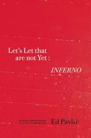 Cover of Let?s Let That Are Not Yet: Inferno