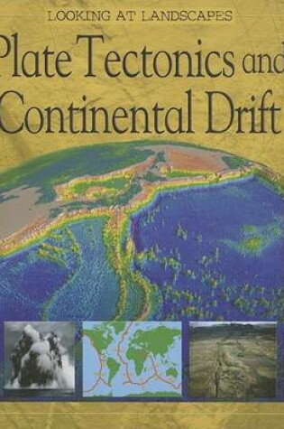 Cover of Plate Tectonics and Continental Drift