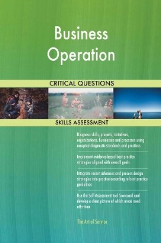 Cover of Business Operation Critical Questions Skills Assessment