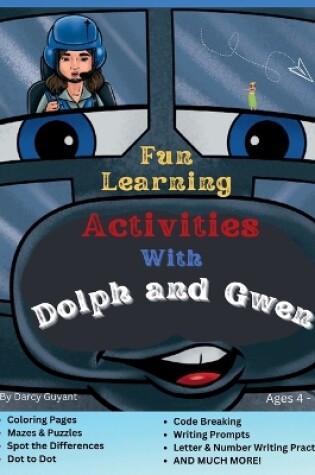 Cover of Fun Learning Activities With Dolph and Gwen