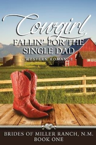 Cover of Cowgirl Fallin' for the Single Dad