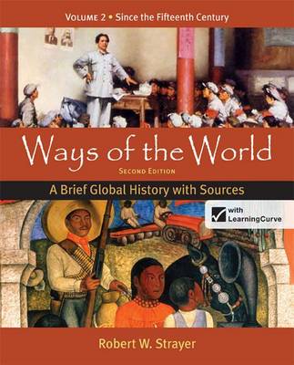 Book cover for Loose-Leaf Version for Ways of the World: A Brief Global History with Sources, Volume 2