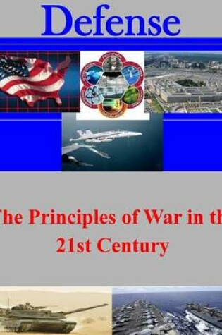 Cover of The Principles of War in the 21st Century