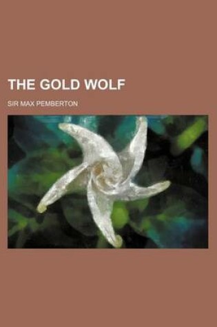 Cover of The Gold Wolf