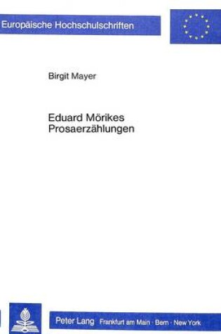 Cover of Eduard Moerikes Prosaerzaehlungen