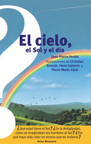 Book cover for El cielo, el Sol y el dia / The Sky, The Sun, and The Day 