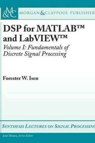 Cover of DSP for MATLAB™ and LabVIEW™ I