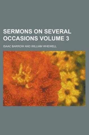 Cover of Sermons on Several Occasions Volume 3