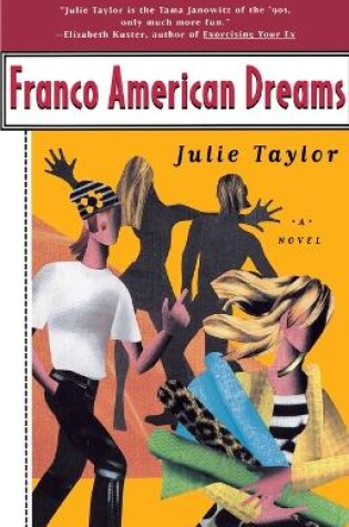 Cover of Franco American Dreams