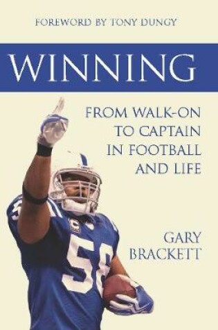 Cover of Winning: From Walk-On to Captain, in Football and Life