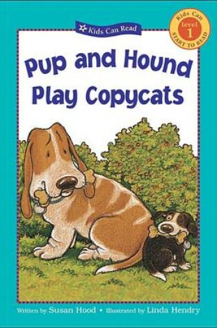 Cover of Pup and Hound Play Copycats