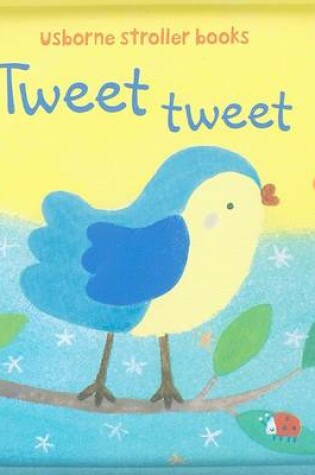 Cover of Tweet Tweet