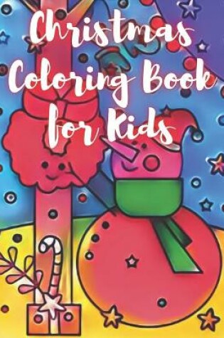 Cover of Christmas Coloring Book for Kids