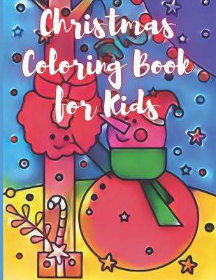 Book cover for Christmas Coloring Book for Kids