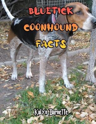 Book cover for Bluetick Coonhound Facts