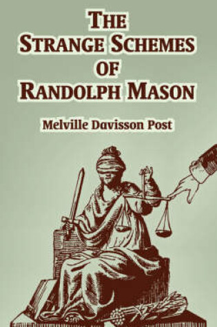 Cover of The Strange of Schemes of Randolph Mason
