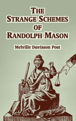 Book cover for The Strange of Schemes of Randolph Mason