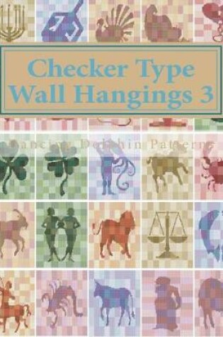 Cover of Checker Type Wall Hangings 3