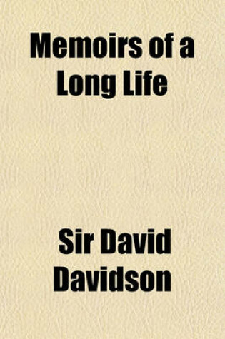 Cover of Memoirs of a Long Life