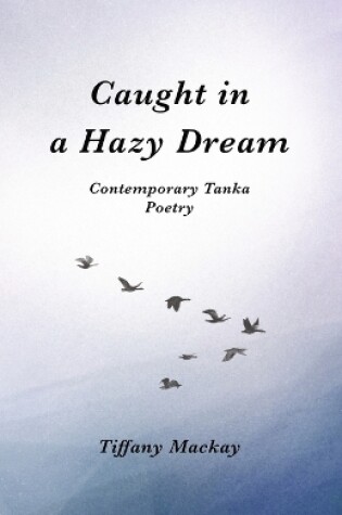 Cover of Caught in a Hazy Dream