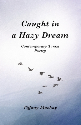 Cover of Caught in a Hazy Dream