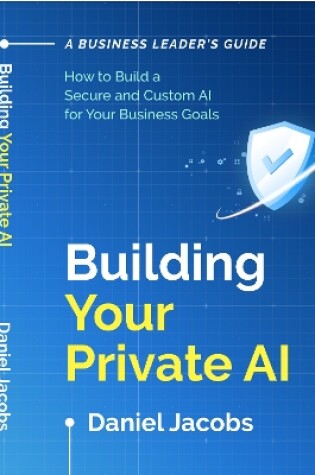 Cover of Building Your Private AI