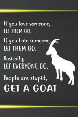 Cover of Get A Goat Notebook Journal