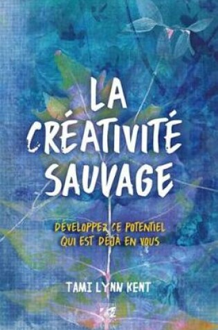Cover of La Creativite Sauvage