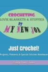 Book cover for Just Crochet!