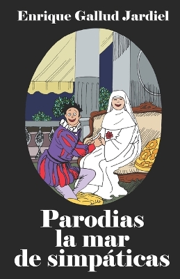 Cover of Parodias la mar de simpáticas