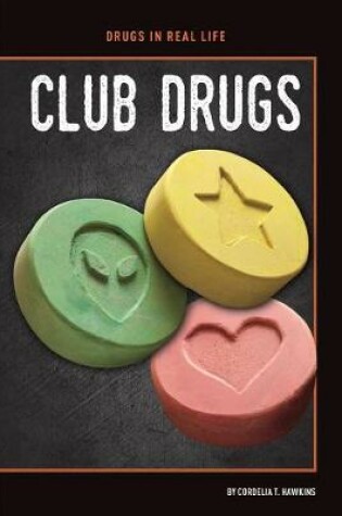 Cover of Club Drugs