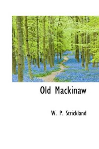 Cover of Old Mackinaw