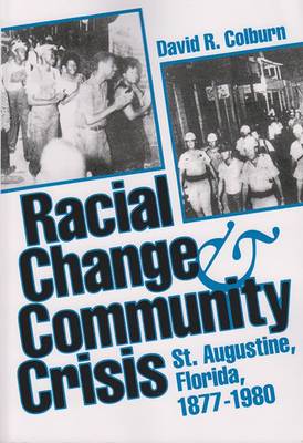 Cover of Racial Change and Community Crisis