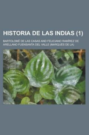 Cover of Historia de Las Indias (1)