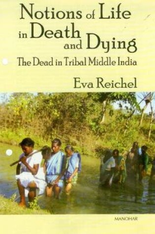 Cover of Notions of Life in Death & Dying