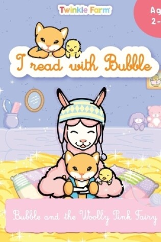 Cover of Bubble and the woolly pink fairy