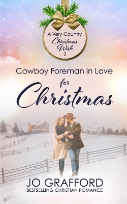 Book cover for Cowboy Foreman in Love for Christmas