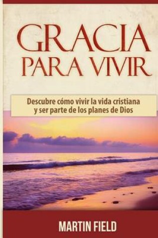 Cover of Gracia Para Vivir