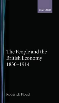 Cover of The People and the British Economy, 1830-1914