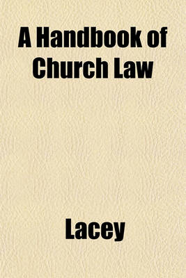 Book cover for A Handbook of Church Law