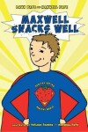 Book cover for Maxwell Snacks Well